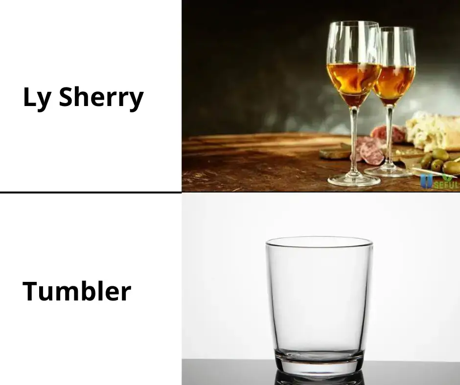 Ly Sherry và Tumbler